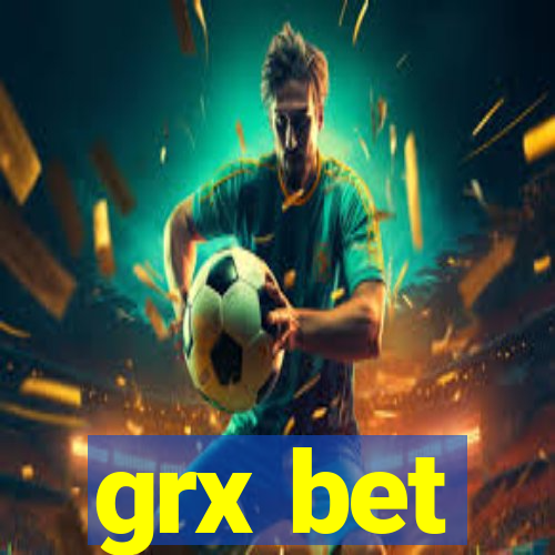 grx bet